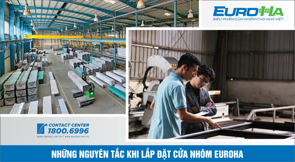 Nguyên tắc lắp đặt cửa nhôm euroha